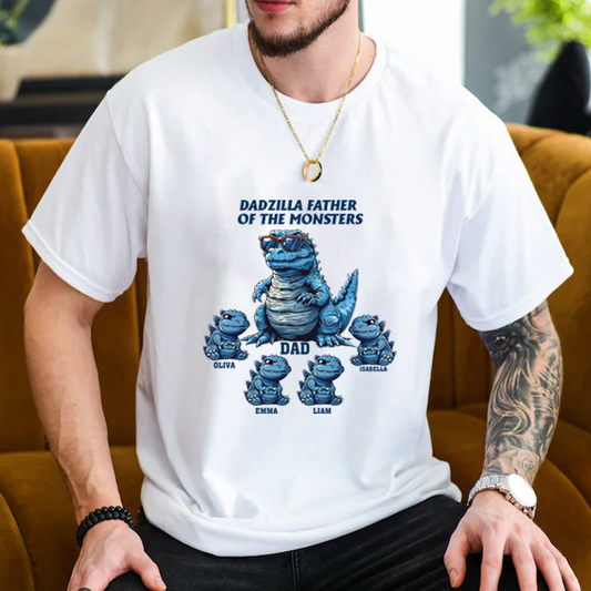 Dadzilla Father Of The Monsters - Personalized Shirt